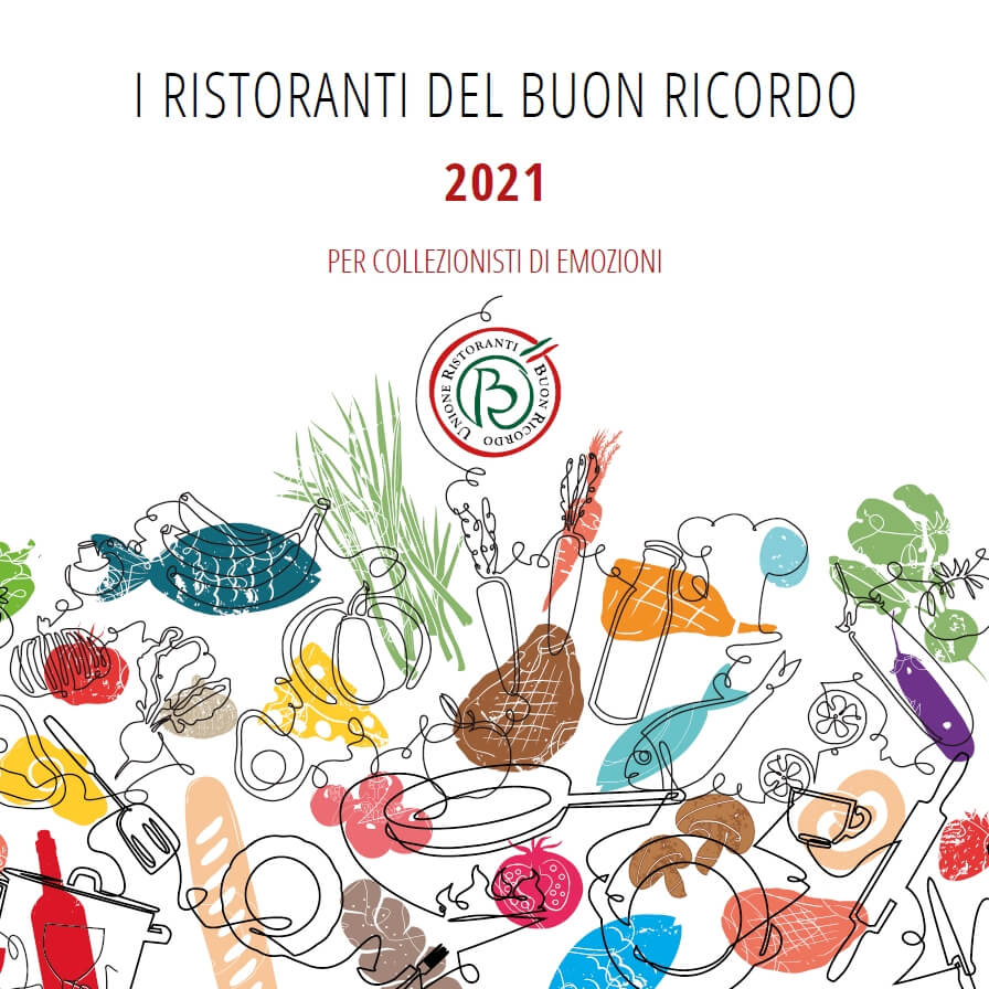 Unione Ristoranti Buon Ricordo: la Guida 2021